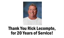 Rick Lecompte Retires After 20 Years of Service